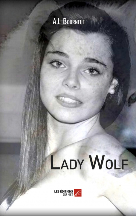 Knjiga Lady Wolf Bourneuf