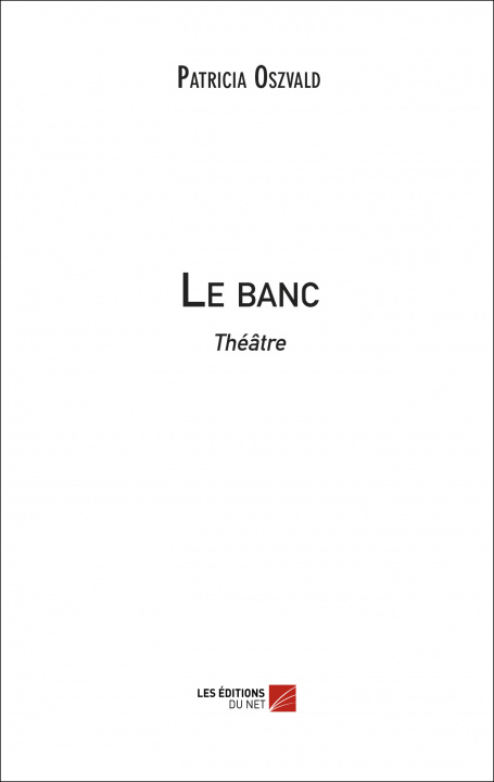 Knjiga Le banc Oszvald