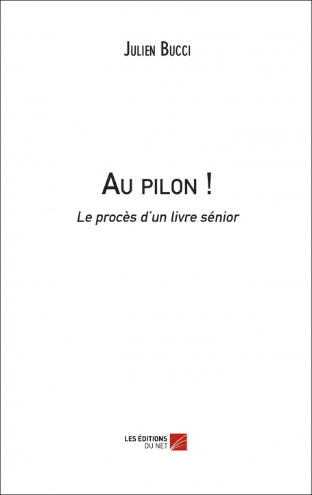 Buch Au pilon ! Bucci