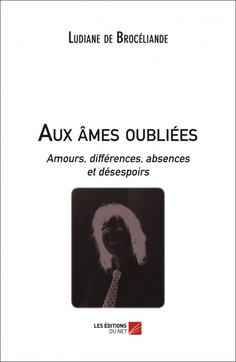 Knjiga Aux âmes oubliées de Brocéliande