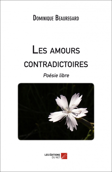 Buch Les amours contradictoires Beauregard
