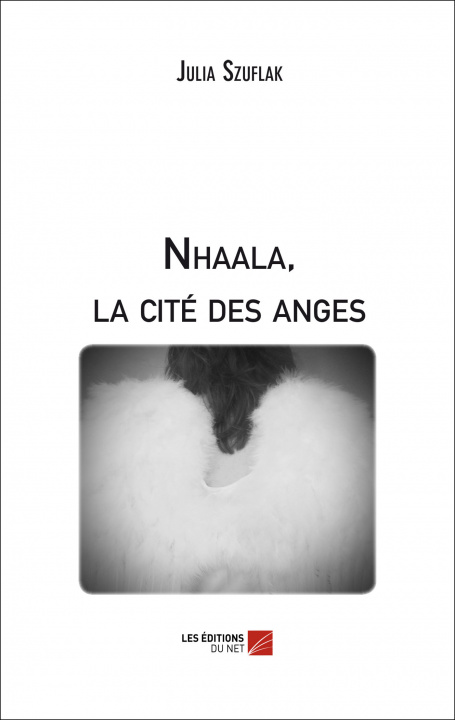 Knjiga Nhaala, la cité des anges Szuflak