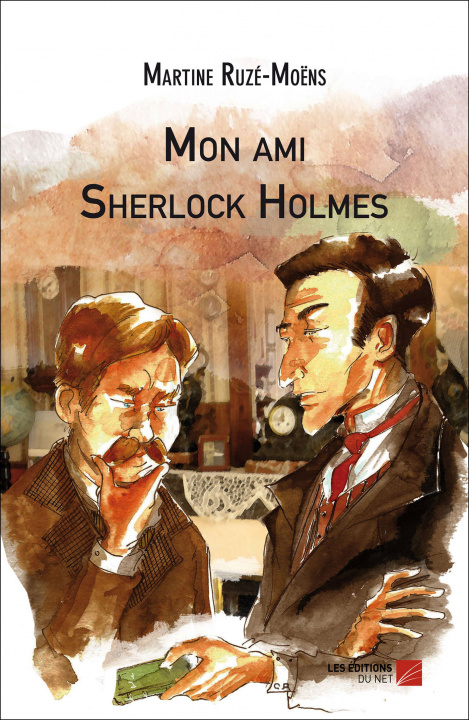 Kniha Mon ami Sherlock Holmes Ruzé-Moëns