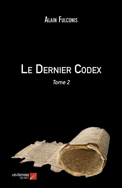 Knjiga Le Dernier Codex - Tome 2 Fulconis