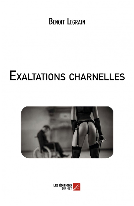Knjiga Exaltations charnelles Legrain