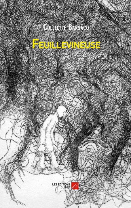 Knjiga Feuillevineuse Barsacq
