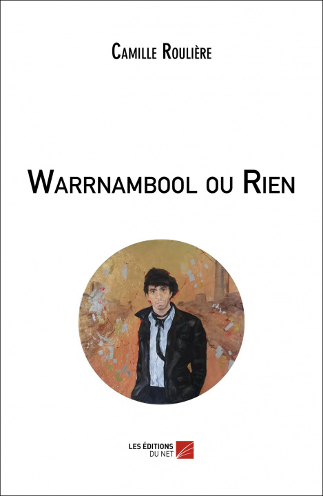 Knjiga Warrnambool ou Rien Roulière
