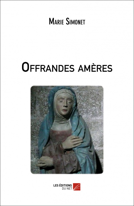 Knjiga Offrandes amères Simonet