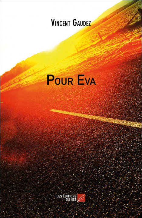 Knjiga Pour Eva Gaudez