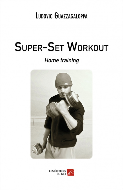 Knjiga Super-Set Workout - Home training Guazzagaloppa