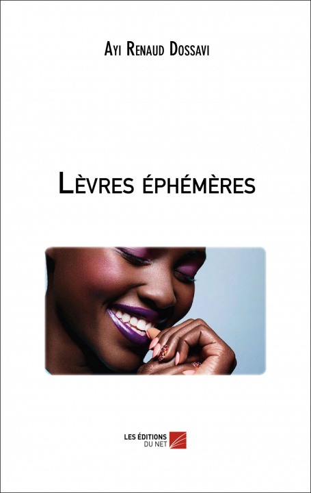 Knjiga Lèvres éphémères Renaud Dossavi