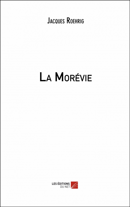 Knjiga La Morévie Roehrig