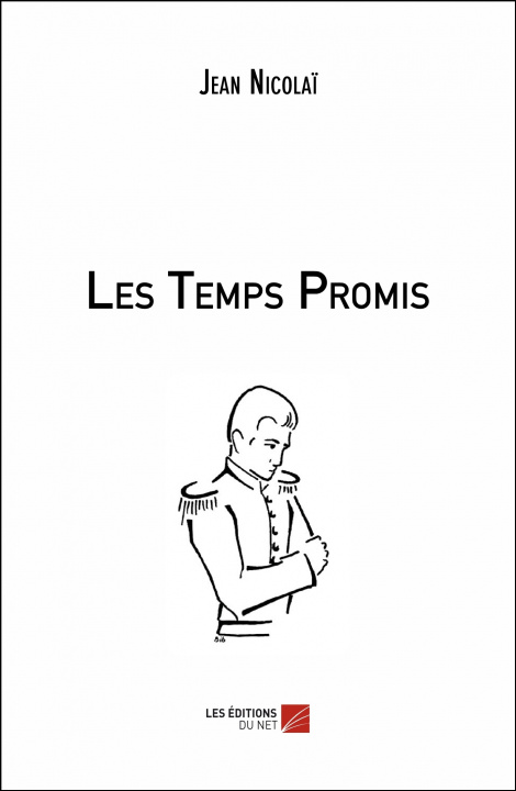 Knjiga Les Temps Promis Nicolaï
