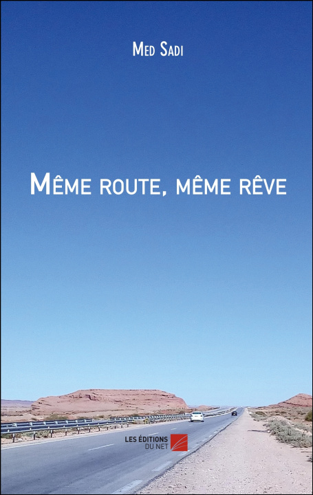 Book Même route, même rêve Sadi