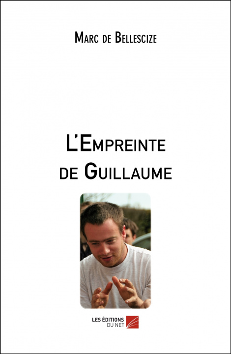 Kniha L'Empreinte de Guillaume de Bellescize