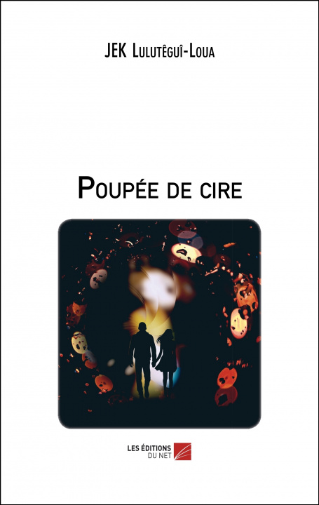 Buch Poupée de cire Lulutêguî-Loua