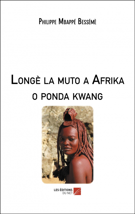 Книга Longè la muto a Afrika o ponda kwang Bessémè