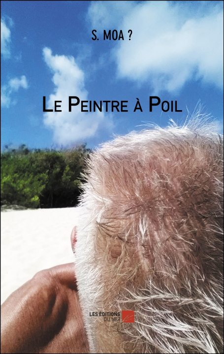 Knjiga Le Peintre à Poil MOA ?