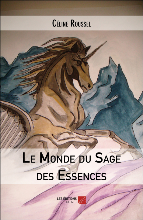 Książka Le Monde du Sage des Essences Roussel