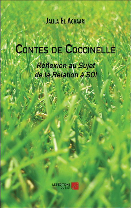 Buch Contes de Coccinelle - Réflexion au Sujet de la Relation à SOI El Achaari