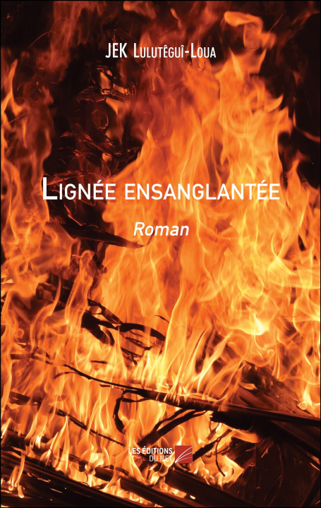 Könyv Lignée ensanglantée - Roman Lulutêguî-Loua
