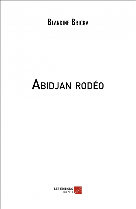 Knjiga Abidjan rodéo Bricka