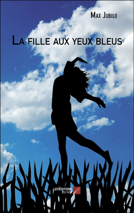 Knjiga La fille aux yeux bleus Jubilo