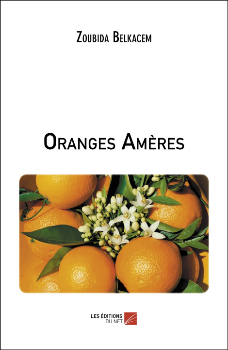 Knjiga Oranges Amères Belkacem