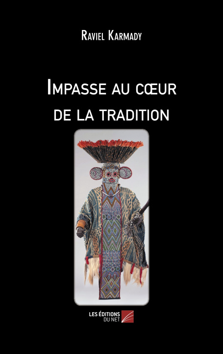 Knjiga Impasse au cœur de la tradition Karmady