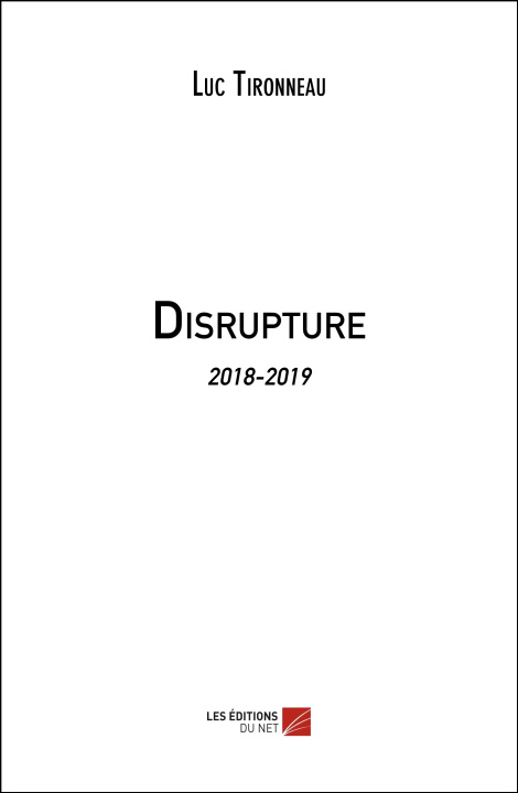 Knjiga Disrupture - 2018-2019 Tironneau