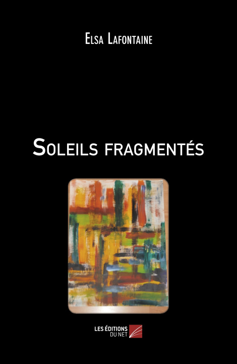 Knjiga Soleils fragmentés Lafontaine