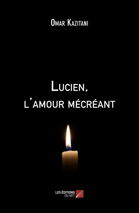 Książka Lucien, l'amour mécréant Kazitani