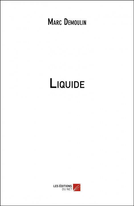 Knjiga Liquide Demoulin