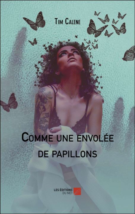 Buch Comme une envolée de papillons Calene