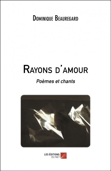 Kniha Rayons d'amour Beauregard