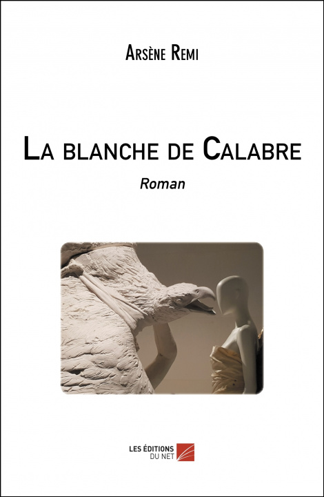 Knjiga La blanche de Calabre Remi