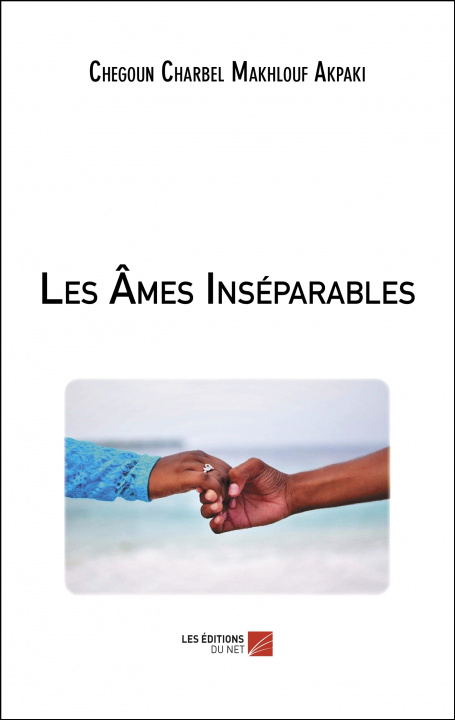Knjiga Les Âmes Inséparables Akpaki