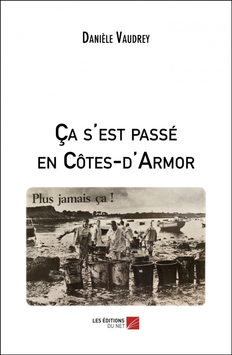Knjiga Ça s'est passé en Côtes-d'Armor Vaudrey