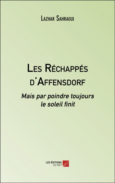 Buch Les Réchappés d'Affensdorf Sahraoui