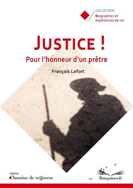 Knjiga Justice ! Pour l'honneur d'un prêtre François