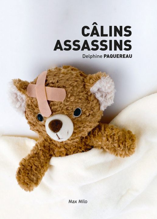 Buch Câlins assassins PAQUEREAU