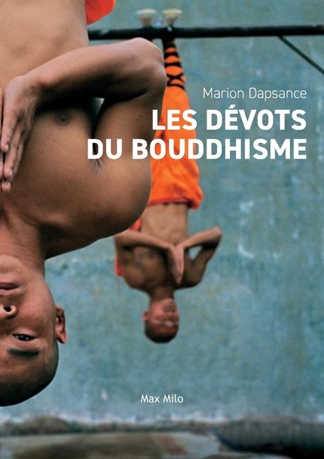 Knjiga Les dévots du bouddhisme DAPSANCE