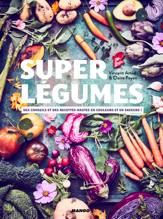 Kniha Super légumes Vincent Amiel