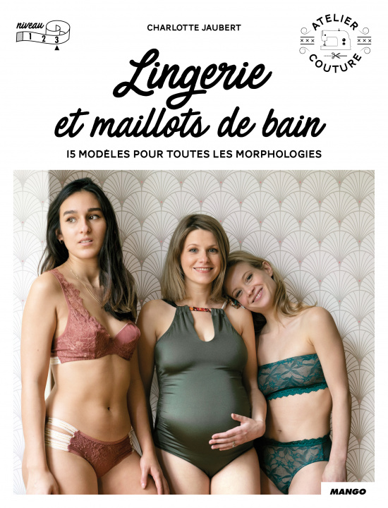 Kniha Lingerie et maillots de bain Charlotte Jaubert