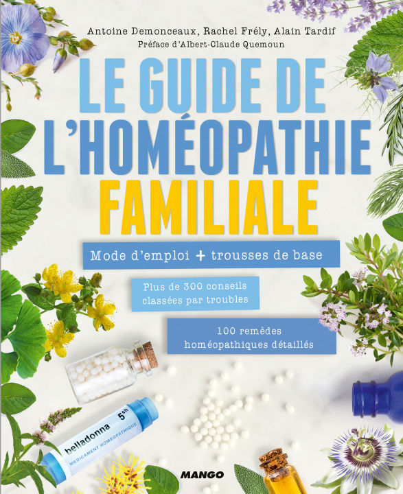 Book Le guide de l'homéopathie familiale Rachel Frély