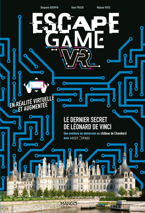 Könyv Escape Game VR : Le dernier secret de Léonard de Vinci Rémi Prieur