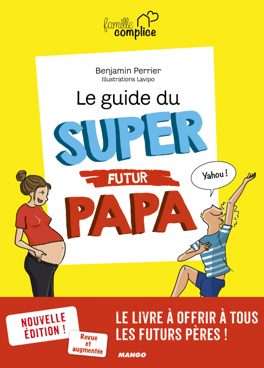 Книга Le guide du super futur papa Benjamin Perrier