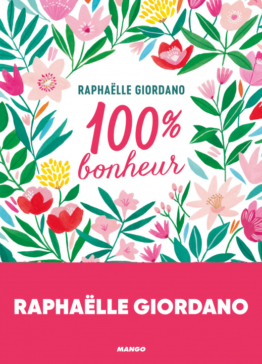 Carte 100 % Bonheur Raphaëlle Giordano