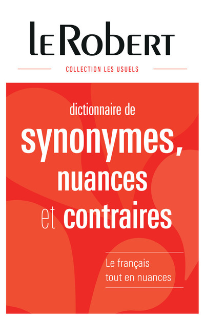 Book Dictionnaire de synonymes, nuances et contraires - relié 