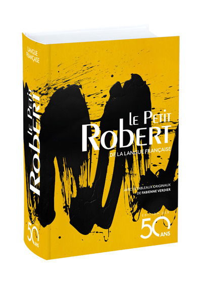 Kniha Le Petit Robert de la Langue Française (jaquette jaune) Collectif